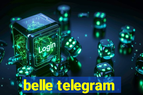 belle telegram